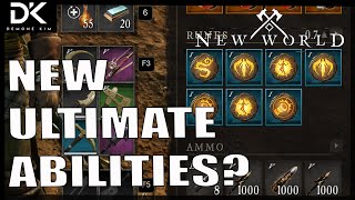 Let&#39;s Talk The New Ultimate Abilities - New World