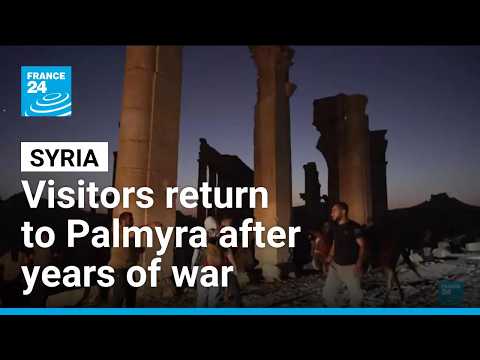 Visitors return to Syria's Palmyra after years of war and destructions