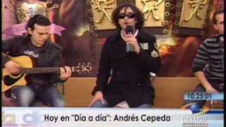 Si fueras mi enemigo (Andrés Cepeda canta en vivo para Día a Día)