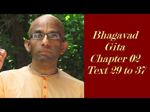 Bhakti Shastri (053) - Bhagavad Gita Chapter 02 Text 29 to 37