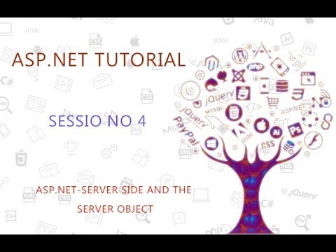 ASP NET SESSION NO 4 ASP NET SERVER SIDE AND THE SERVER OBJECT