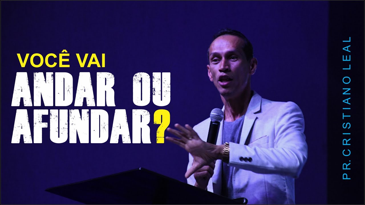 VOCÊ VAI ANDAR OU AFUNDAR ?