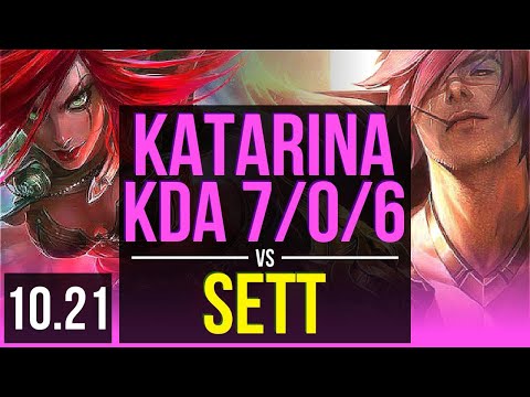 KATARINA vs SETT (MID) | KDA 7/0/6, 65% winrate, Godlike | TR Diamond | v10.21