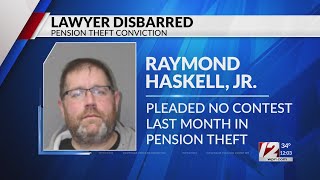 Lawyer disbarred after pension theft conviction