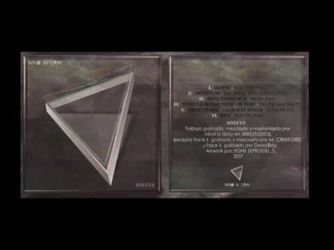 MIND IN GRAY 02. SACRIFICIO ft JAVO ( GIRO CRUEL PROD. ) MMXVII MIXTAPE