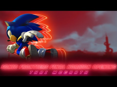 nightcore: sonic frontiers final horizon opening | Sonic Frontiers