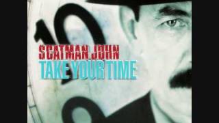 ScatMan John - Only you