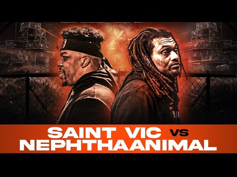 Saint Vic vs NephThaAnimal