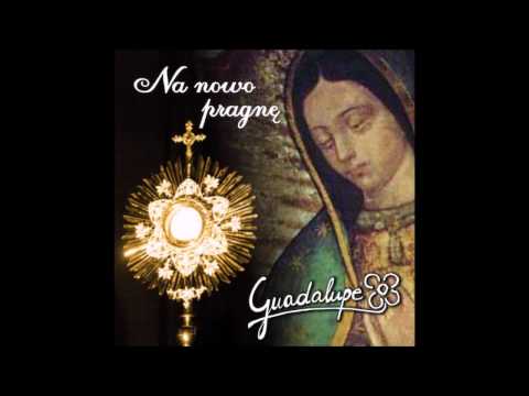 Czekam na Ciebie- Guadalupe