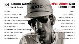 Download lagu 🔴TANPA IKLAN | FULL ALBUM GOMBLOH - TOP PENYANYI INDONESIA mp3