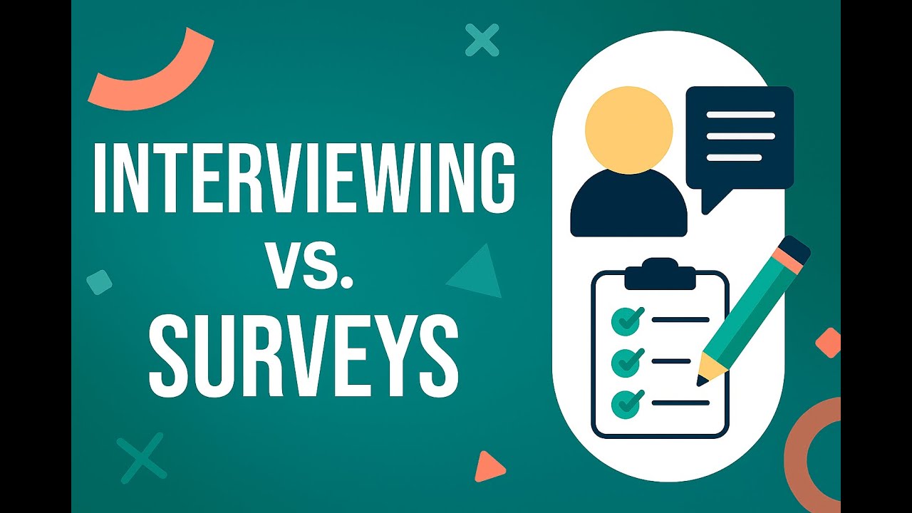 Interviewing vs. Surveys: Research Methods Demystified!