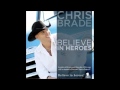 Chris Brade - Believe In Heroes - YouTube