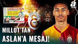 Enzo Millot Menajeriyle Galatasaray’a Haber Gönderdi