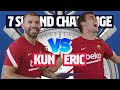 ⏱️ The FUNNIEST 7 SECOND CHALLENGE... KUN vs ERIC ???