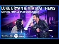 Mia Matthews Luke Bryan Duet Love You Miss You Mean It American Idol 2024