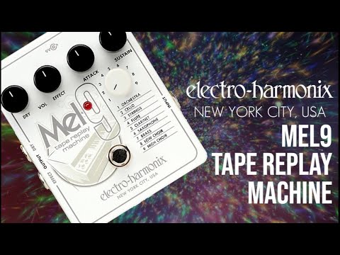 Electro-Harmonix MEL9 Tape Replay Machine Pedal Electric Guitar Pedal 2025 NEW image 6