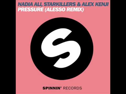 Alex Kenji & Starkillers feat. Nadia Ali - Pressure (Alesso Radio Edit)