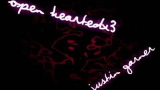 Open Heart - Justin Garner (New 2009)