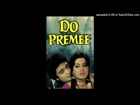 Payaliya chhamki ki na MP3 song movie do premee