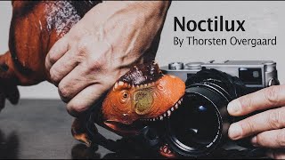 The Leica Noctilux Lenses: Worlds best or just the most expensive? By Thorsten von Overgaard.