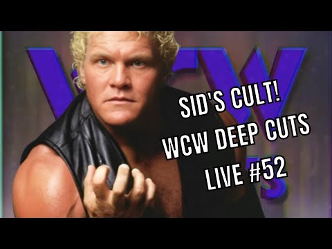 SID VICIOUS' WRESTLING CULT! | WCW Deep Cuts Live #52 | WCW Saturday Night from January 2000!