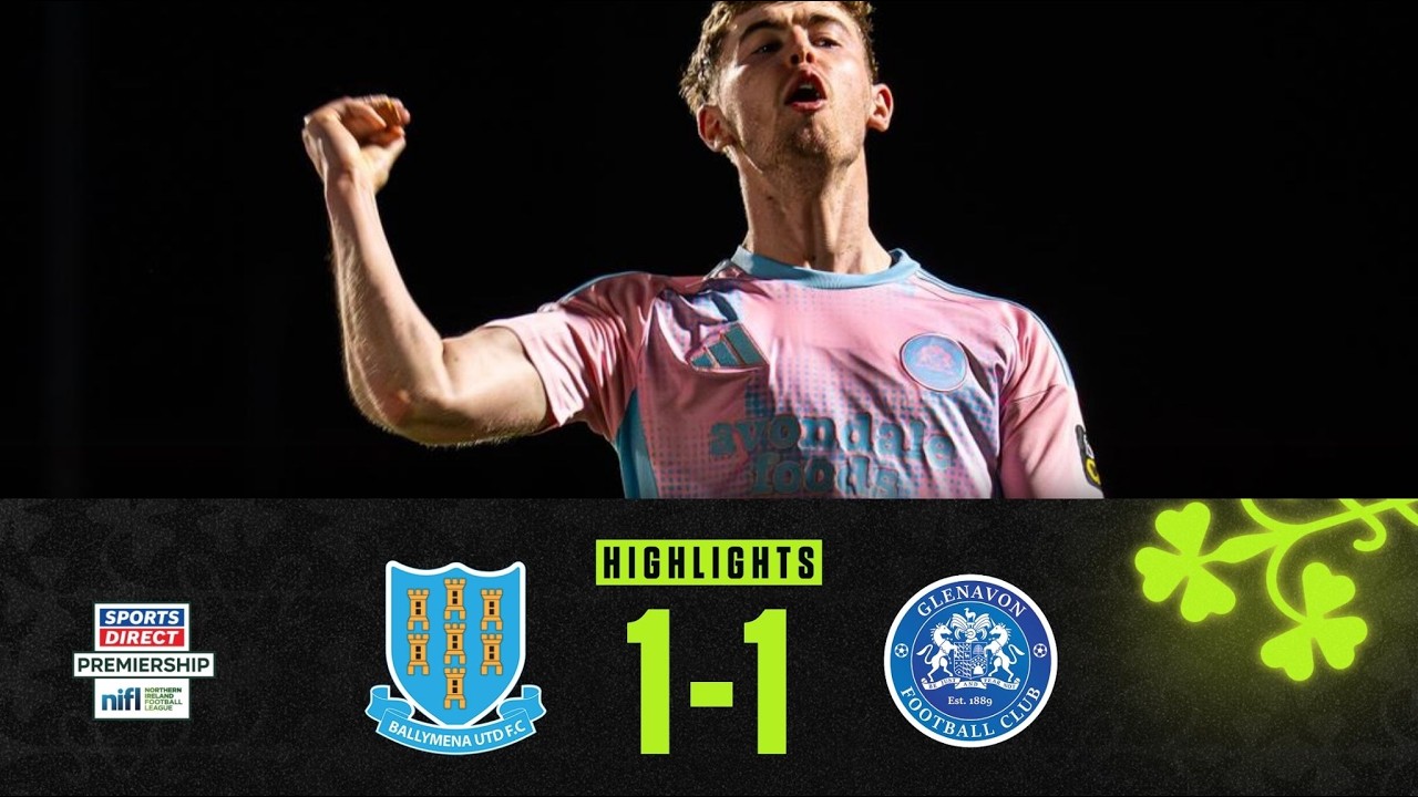 Ballymena United vs Glenavon Highlights