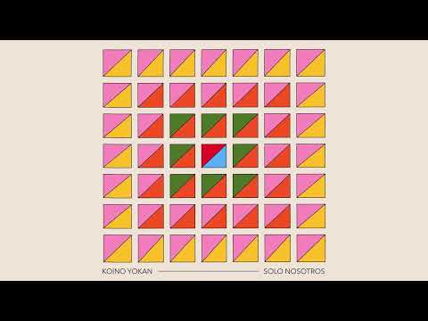 Sólo Nosotros - Koino Yokan