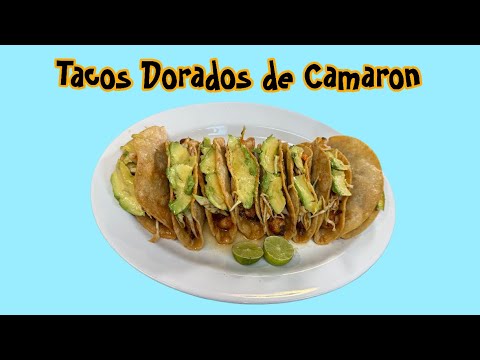 Tacos dorados de camaron /ideal para Cuarezma 😍🔴🍤