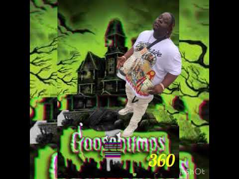 Big 360 - Goosebumps