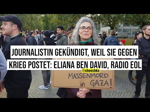 21.10.2023 Berlin Journalistin gekündigt, weil sie gegen Krieg postet: Eliana Ben David, Radio EOL