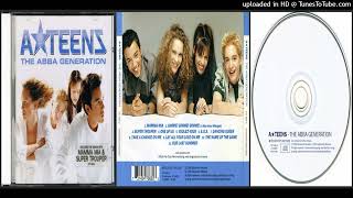A*Teens ‎– Lay All Your Love On Me (Track taken from the album The ABBA Generation – 1999)