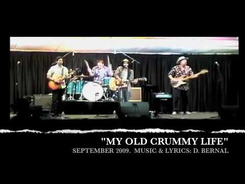 MY OLD CRUMMY LIFE - Just Dave & Friends Live Sept 09