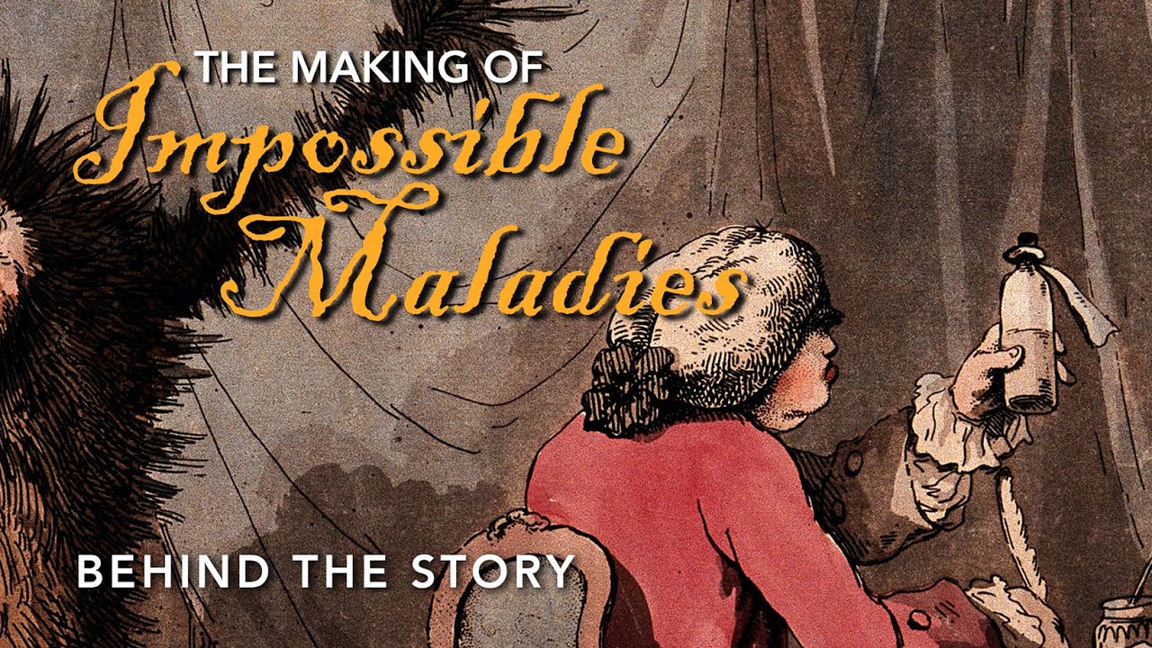 The Making of IMPOSSIBLE MALADIES - PART 1: BEHIND THE STORY