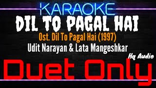 Karaoke Dil To Pagal Hai ( Duet Only ) - Udit Nara