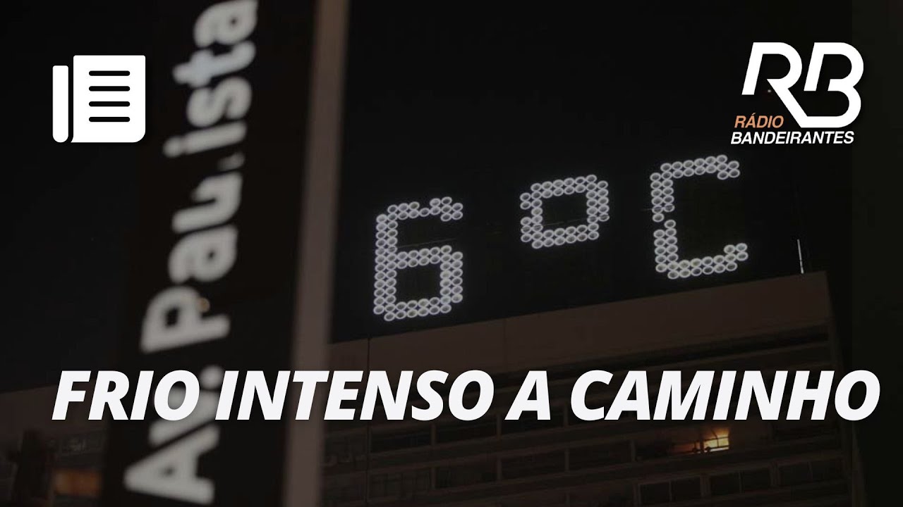 Frente fria chega ao Brasil nos próximos dias|O PULO DO GATO