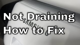 Samsung Washing Machine Not Draining - How to Fix