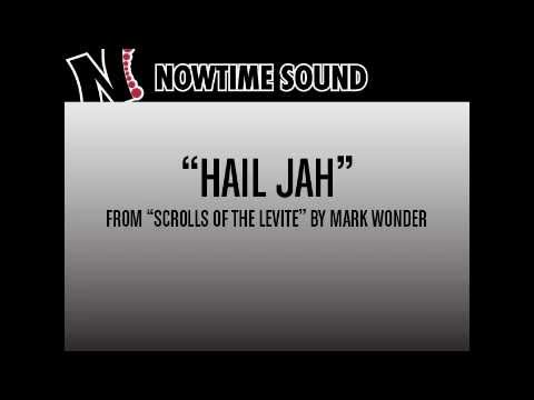 Mark Wonder - Hail Jah