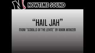 Mark Wonder - Hail Jah
