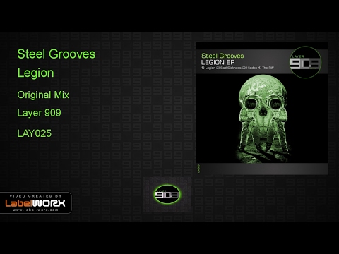Steel Grooves - Legion (Original Mix)