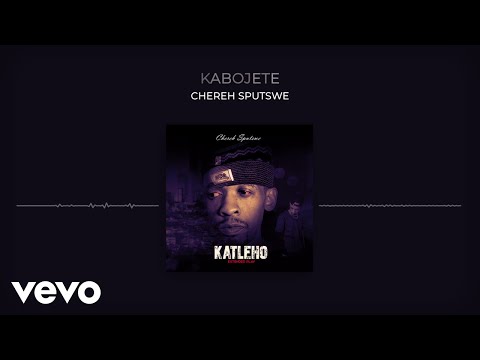 Chereh Sputswe - Kabojete (Visualizer)