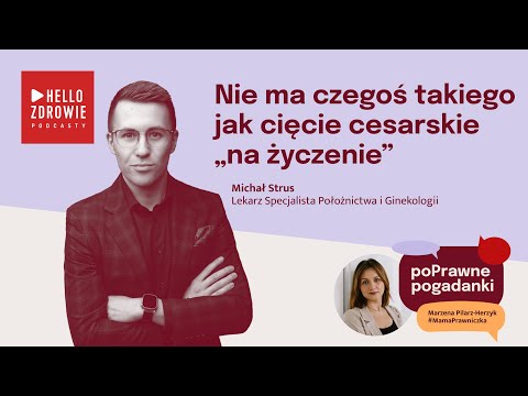 Cięcie cesarskie bez tajemnic. „To nie jest tylko blizna na skórze” | PoPrawne Pogadanki #8