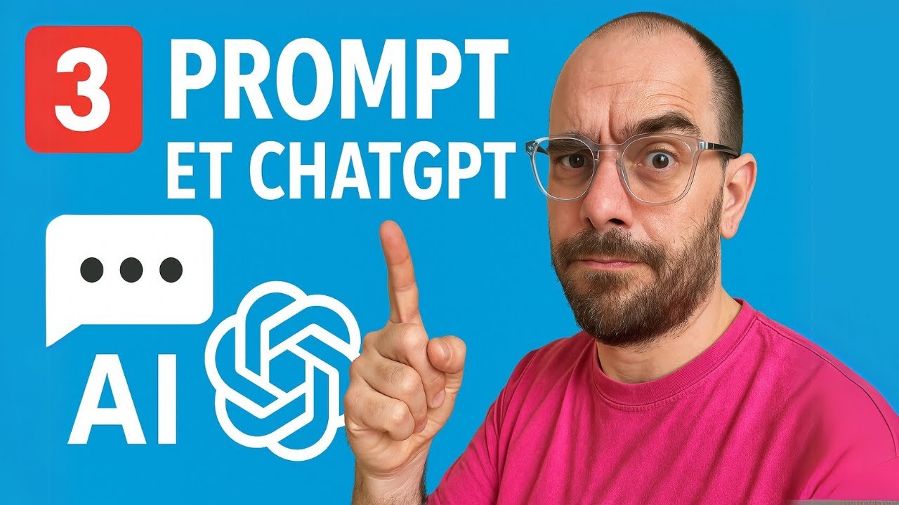 Prompt, ChatGPT, IA Générative : Les bases à connaître – Module 3