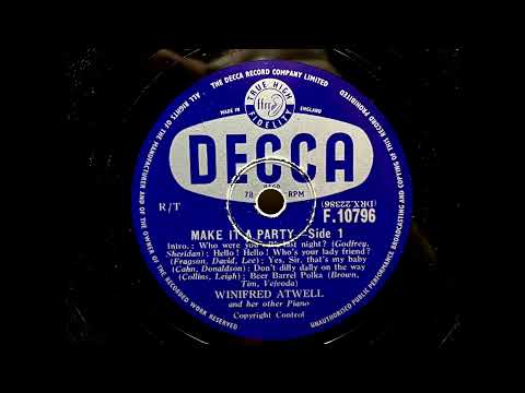 1956 WINIFRED ATWELL - Make It A Party, Side 1 DECCA 10" F10796