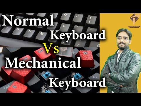 What is Mechanical Keyboards| Membrane Keyboard Vs Mechanical Keyboard Detail Explained Video