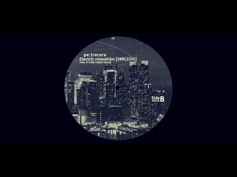 A Tribe Called Quest - Electric Relaxation [pe.trecere Edit] [SBRLS/02]