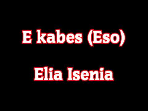 E kabes (Eso) - Elia Isenia (1999)