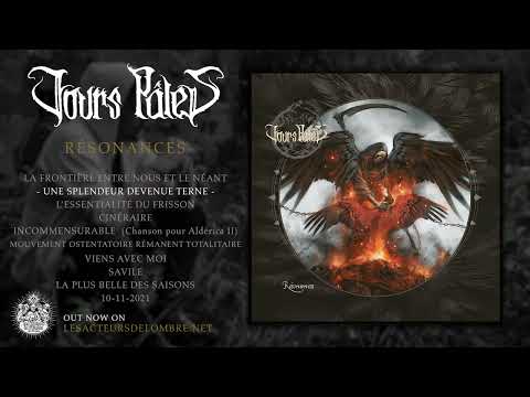 JOURS PÂLES - Résonances (Full Album)