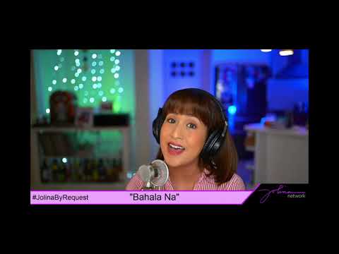 Jolina By Request - Bahala Na