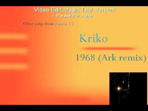 Kriko - 1968 (Ark remix) (album: Fabric 17)