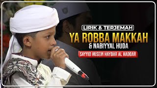 Download lagu Ya Robbama Nabiyyal Huda Sayyid Husein Haydar Bin ... mp3